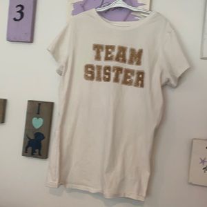 Team sister shirt